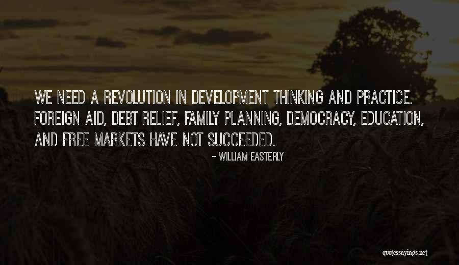 Sindhuja Balamurugan Quotes By William Easterly Sindhuja Balamurugan Quotes By William Easterly