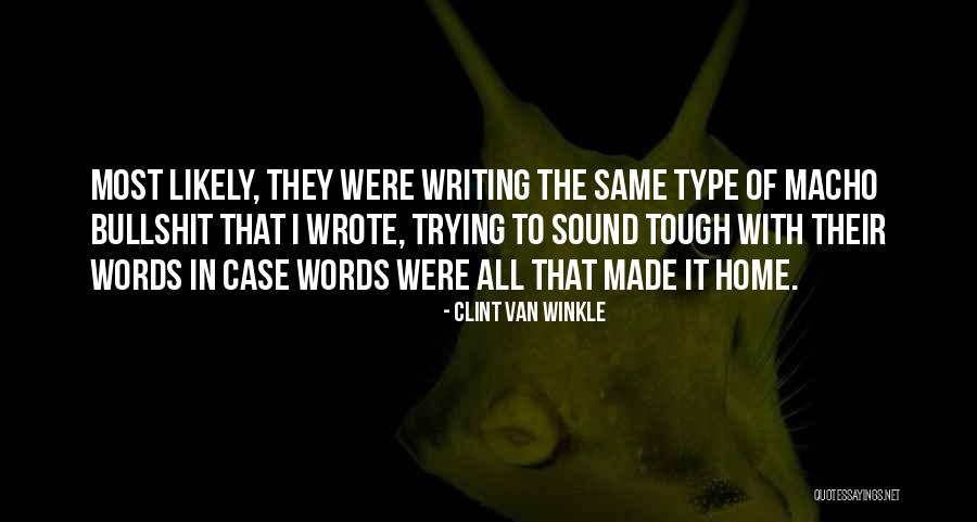 Sindikati Makedonija Quotes By Clint Van Winkle Sindikati Makedonija Quotes By Clint Van Winkle