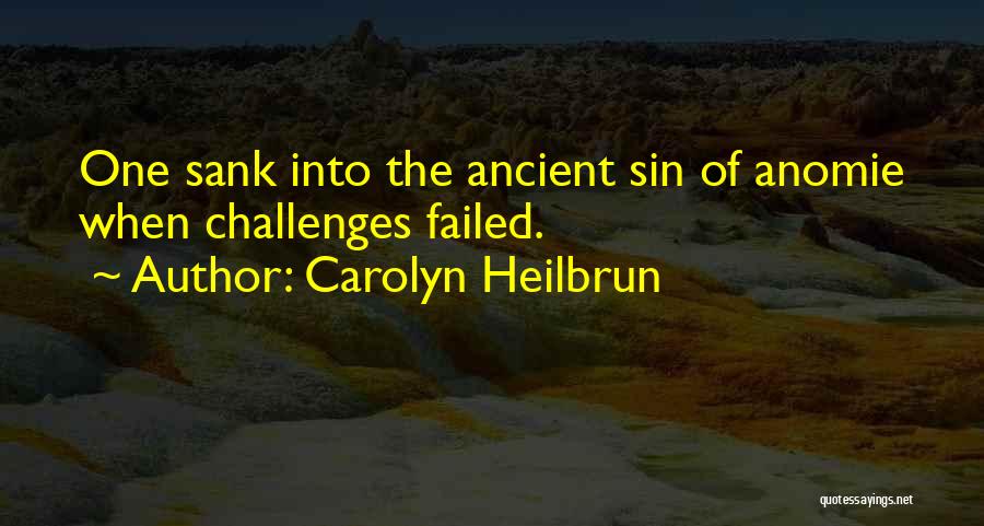 Sin'dorei Quotes By Carolyn Heilbrun