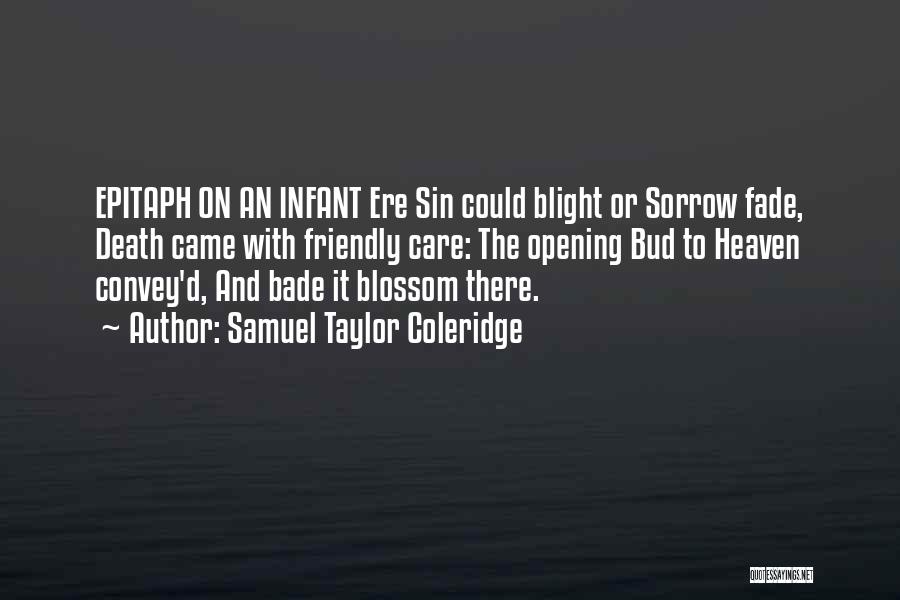 Sin'dorei Quotes By Samuel Taylor Coleridge