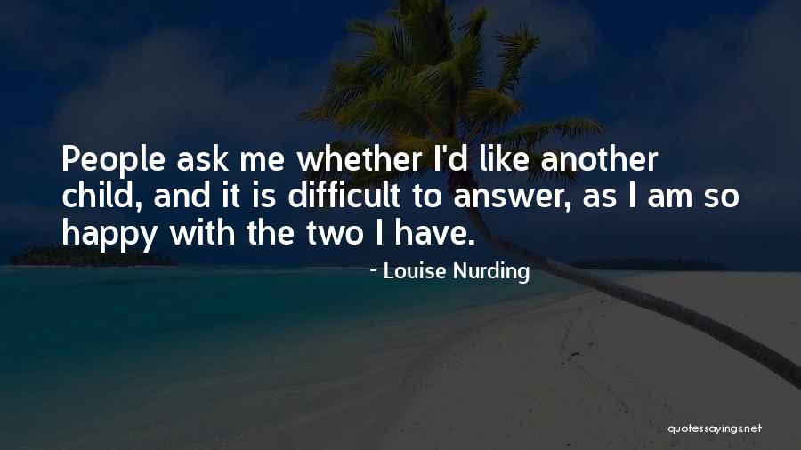 Sindra Quotes By Louise Nurding Sindra Quotes By Louise Nurding