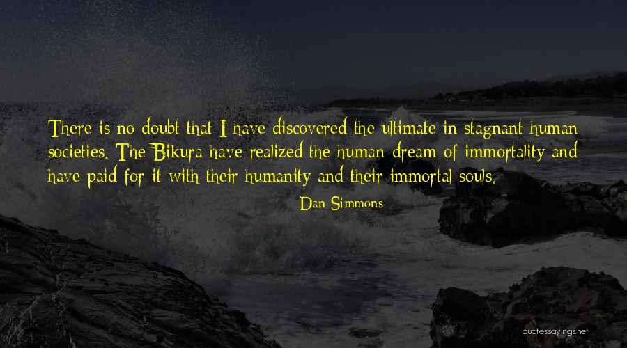 Sindrome De Rett Quotes By Dan Simmons Sindrome De Rett Quotes By Dan Simmons
