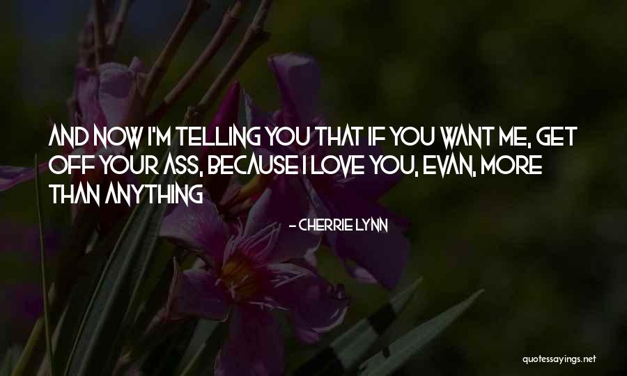 Sindromul Edwards Quotes By Cherrie Lynn Sindromul Edwards Quotes By Cherrie Lynn