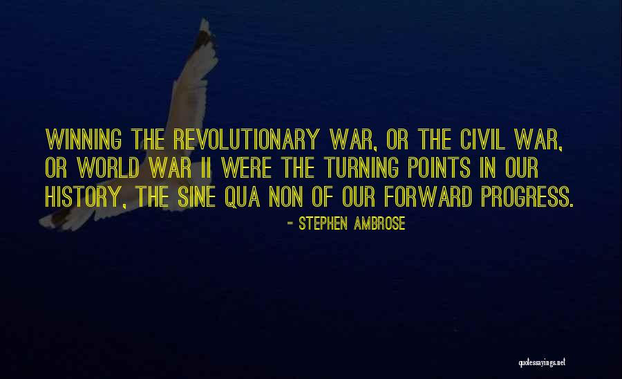 Sine Quotes By Stephen Ambrose Sine Quotes By Stephen Ambrose
