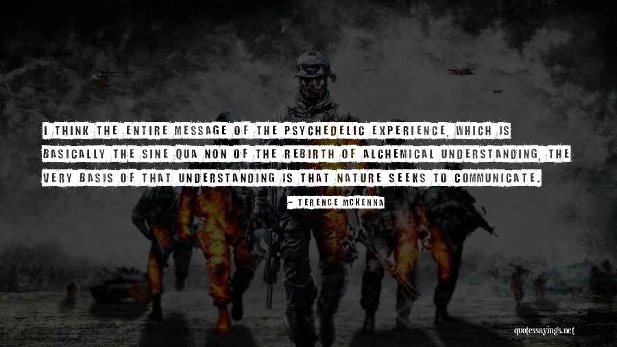 Sine Quotes By Terence McKenna Sine Quotes By Terence McKenna