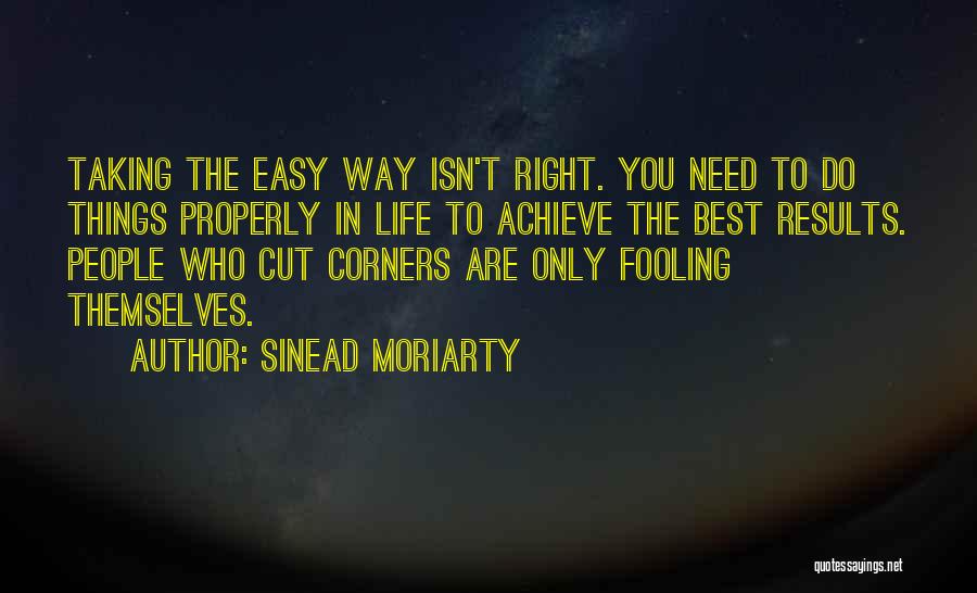 Sinead Moriarty Quotes 1804951