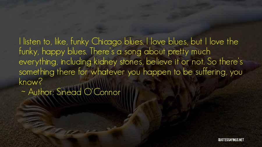 Sinead O'Connor Quotes 1877816