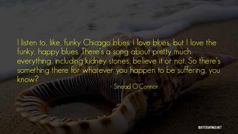 Sinead O'Connor Quotes 1877816