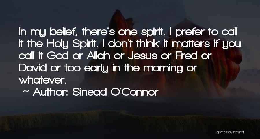 Sinead O'Connor Quotes 2135907
