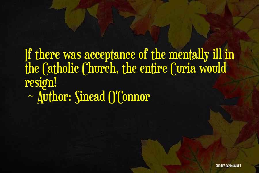 Sinead Quotes By Sinead O'Connor