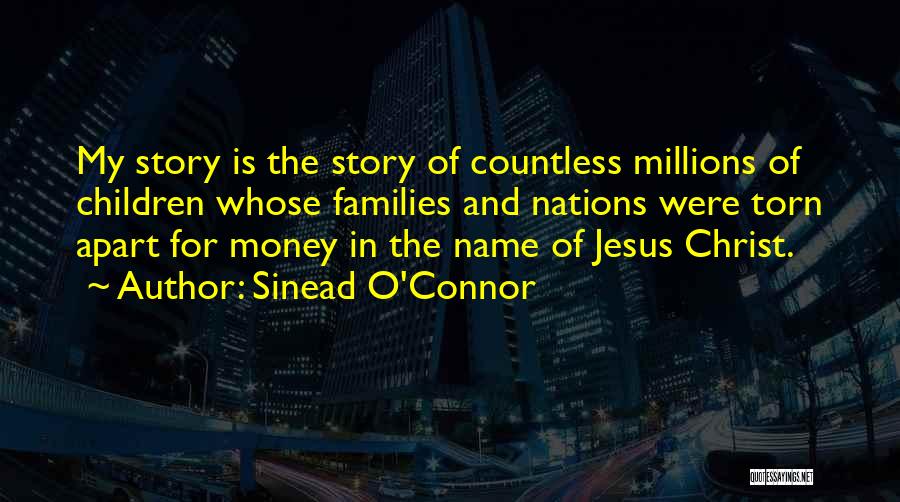 Sinead Quotes By Sinead O'Connor