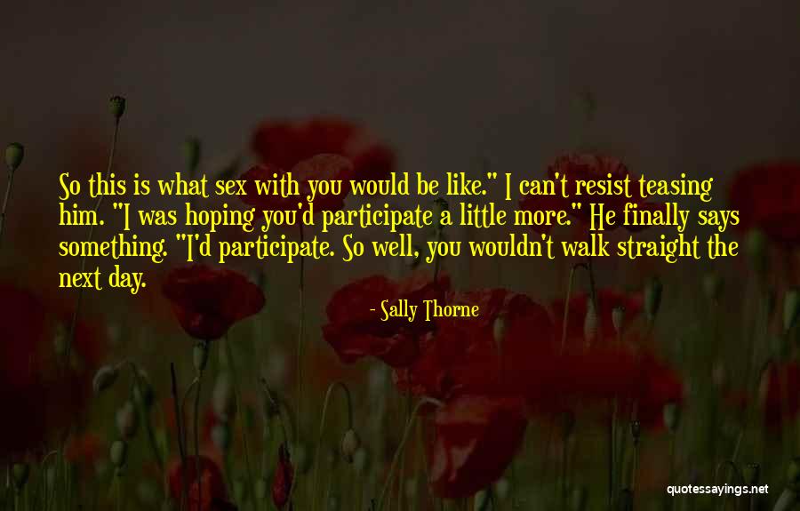 Sinebrychoff Quotes By Sally Thorne Sinebrychoff Quotes By Sally Thorne