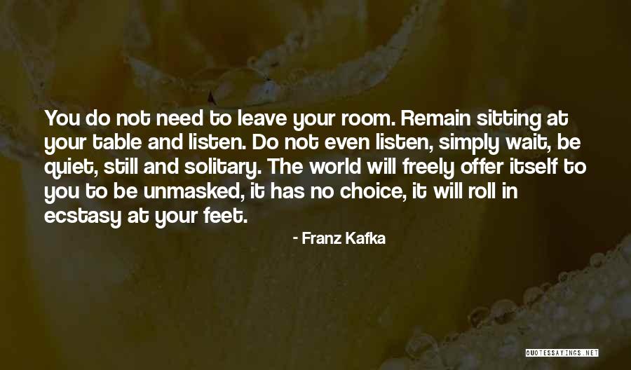Sinedu T Quotes By Franz Kafka Sinedu T Quotes By Franz Kafka