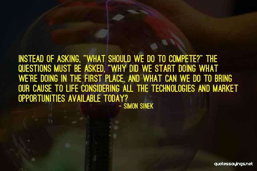 Sinek Start With Why Quotes By Simon Sinek Sinek Start With Why Quotes By Simon Sinek