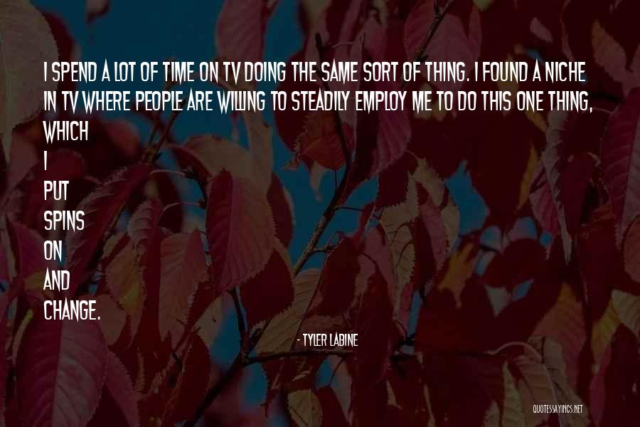 Sinemalar Komedi Quotes By Tyler Labine Sinemalar Komedi Quotes By Tyler Labine
