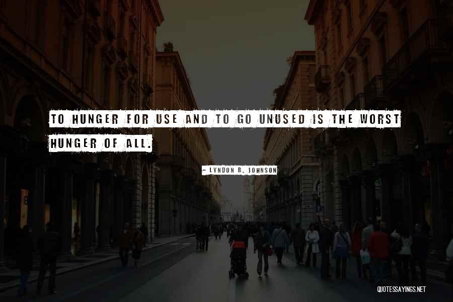 Sinergisitas Quotes By Lyndon B. Johnson Sinergisitas Quotes By Lyndon B. Johnson