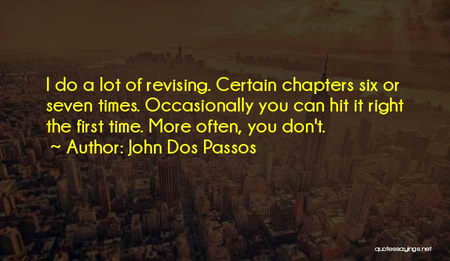 Sinford Quotes By John Dos Passos