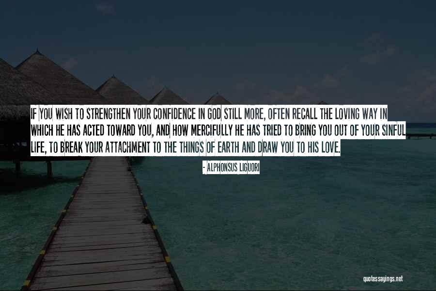 Sinful Life Quotes By Alphonsus Liguori Sinful Life Quotes By Alphonsus Liguori