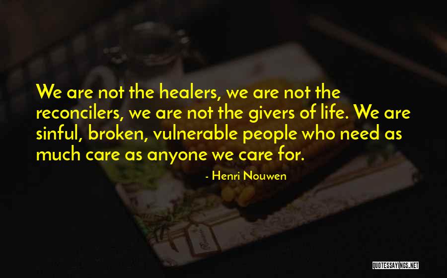 Sinful Life Quotes By Henri Nouwen