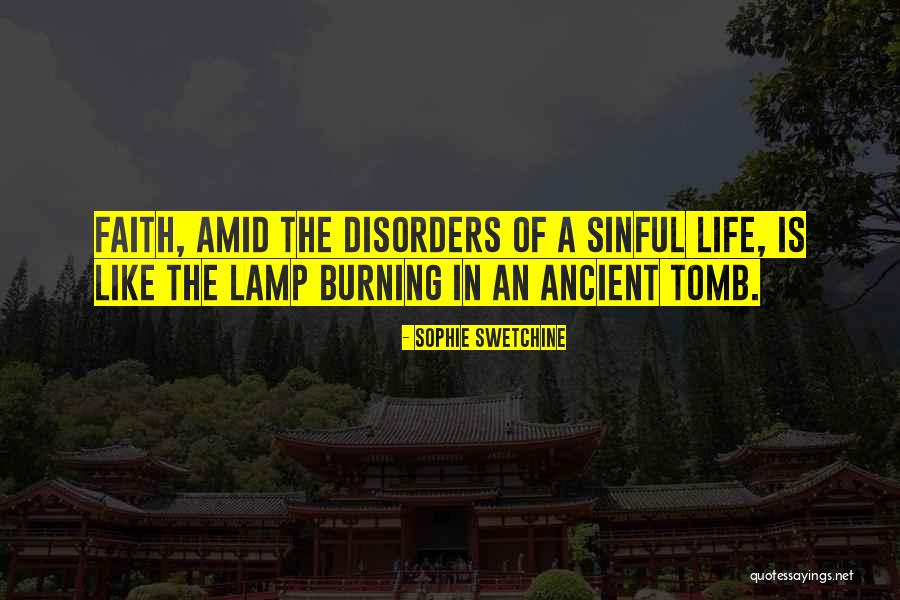 Sinful Life Quotes By Sophie Swetchine Sinful Life Quotes By Sophie Swetchine