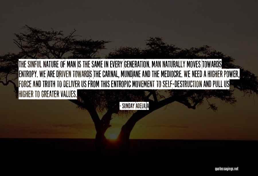 Sinful Sunday Quotes By Sunday Adelaja Sinful Sunday Quotes By Sunday Adelaja