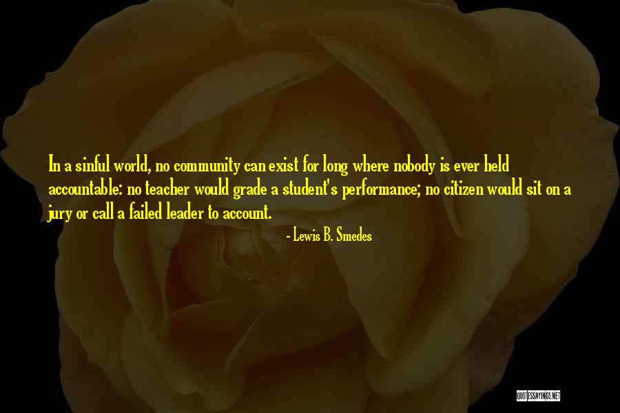 Sinful World Quotes By Lewis B. Smedes Sinful World Quotes By Lewis B. Smedes
