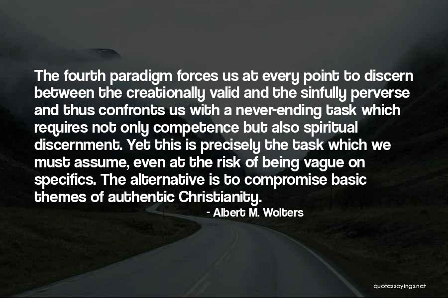 Sinfully Yours Quotes By Albert M. Wolters Sinfully Yours Quotes By Albert M. Wolters