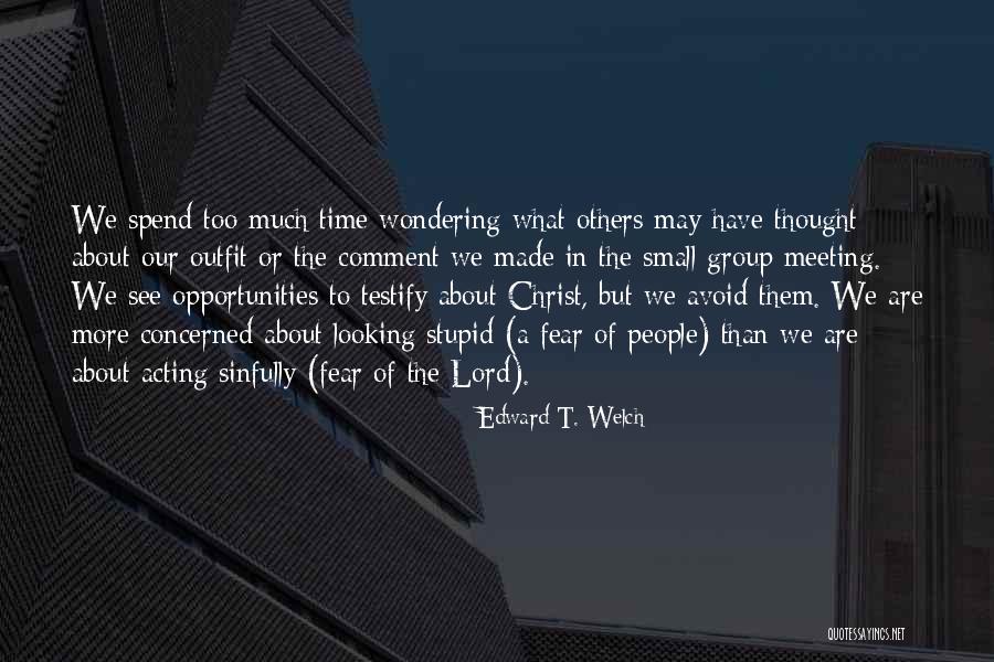 Sinfully Yours Quotes By Edward T. Welch Sinfully Yours Quotes By Edward T. Welch