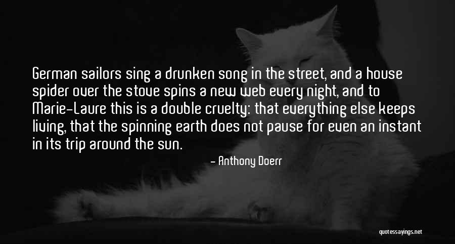 Sing A New Song Quotes By Anthony Doerr