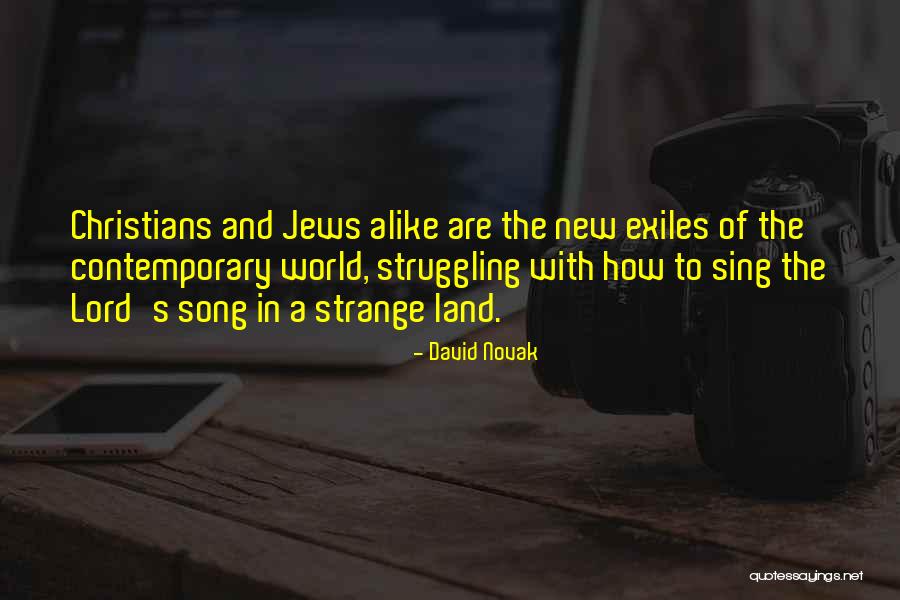 Sing A New Song Quotes By David Novak Sing A New Song Quotes By David Novak