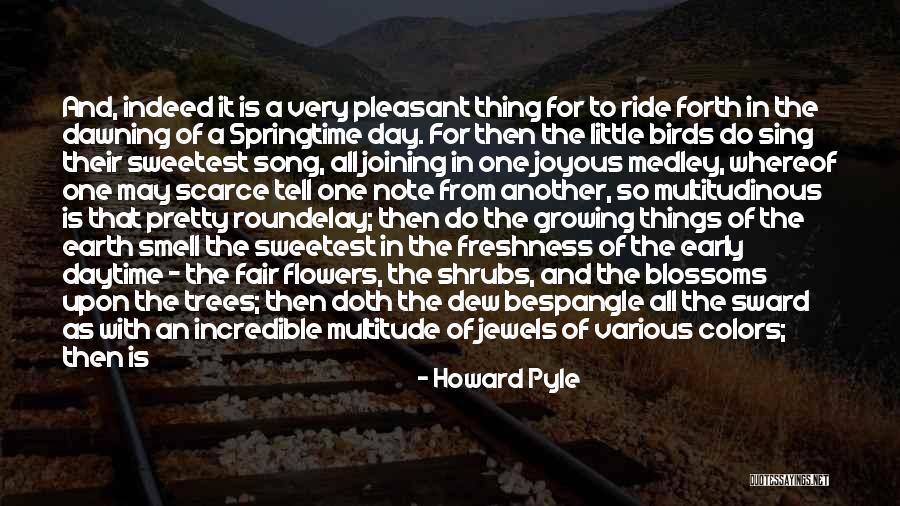Sing A New Song Quotes By Howard Pyle Sing A New Song Quotes By Howard Pyle