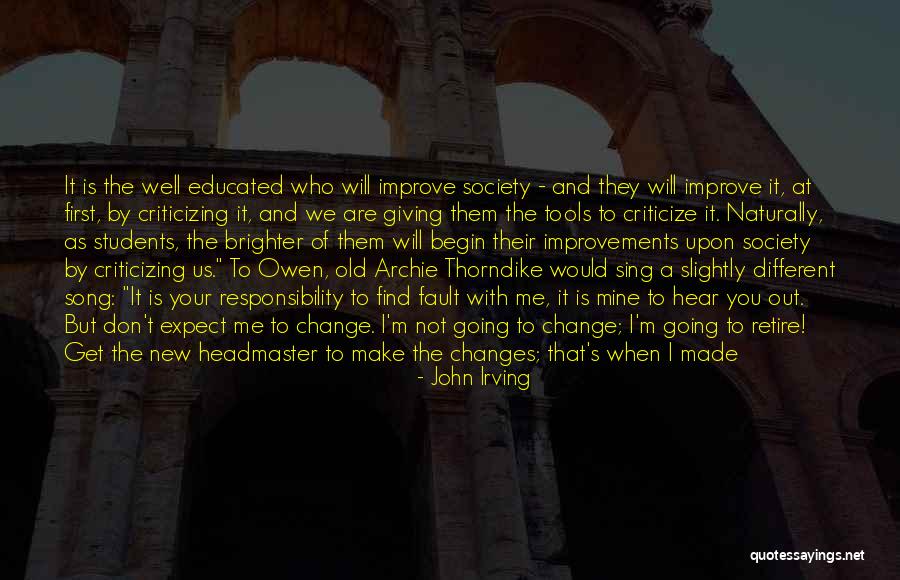 Sing A New Song Quotes By John Irving Sing A New Song Quotes By John Irving