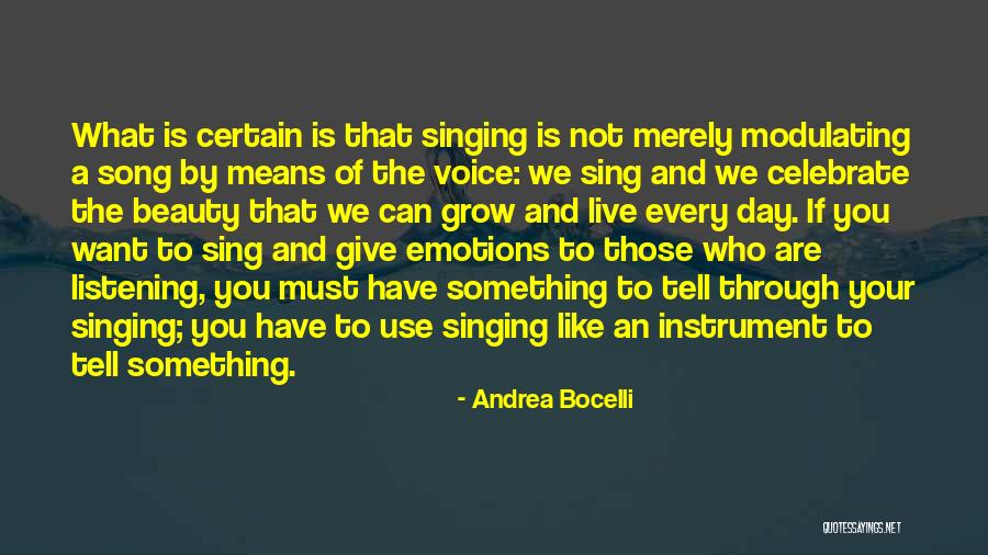 Sing A Song Of Beauty Quotes By Andrea Bocelli Sing A Song Of Beauty Quotes By Andrea Bocelli