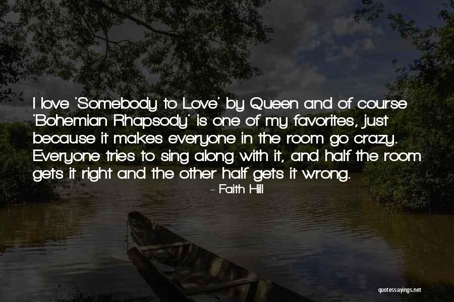 Sing Along Everyone Quotes By Faith Hill Sing Along Everyone Quotes By Faith Hill