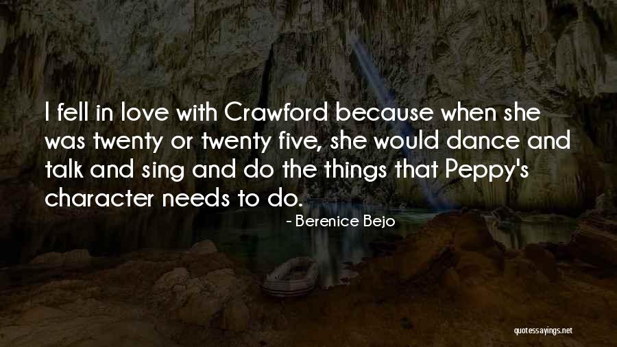 Sing Dance Love Quotes By Berenice Bejo Sing Dance Love Quotes By Berenice Bejo