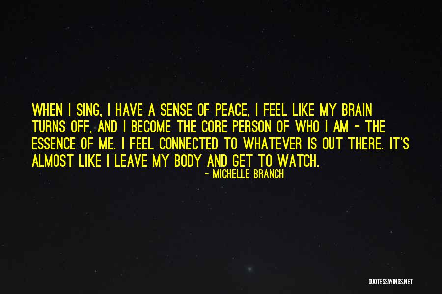 Sing Off Quotes By Michelle Branch Sing Off Quotes By Michelle Branch