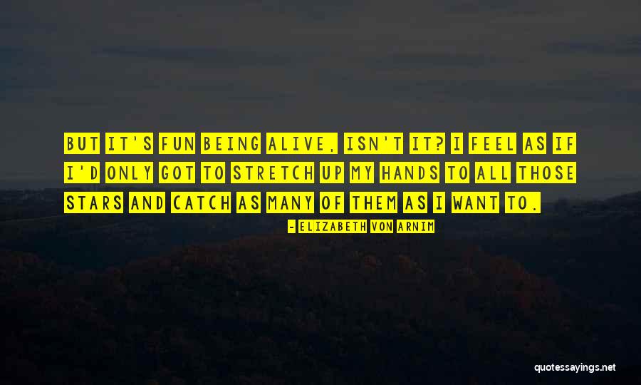 Sing Off Season 3 Quotes By Elizabeth Von Arnim Sing Off Season 3 Quotes By Elizabeth Von Arnim