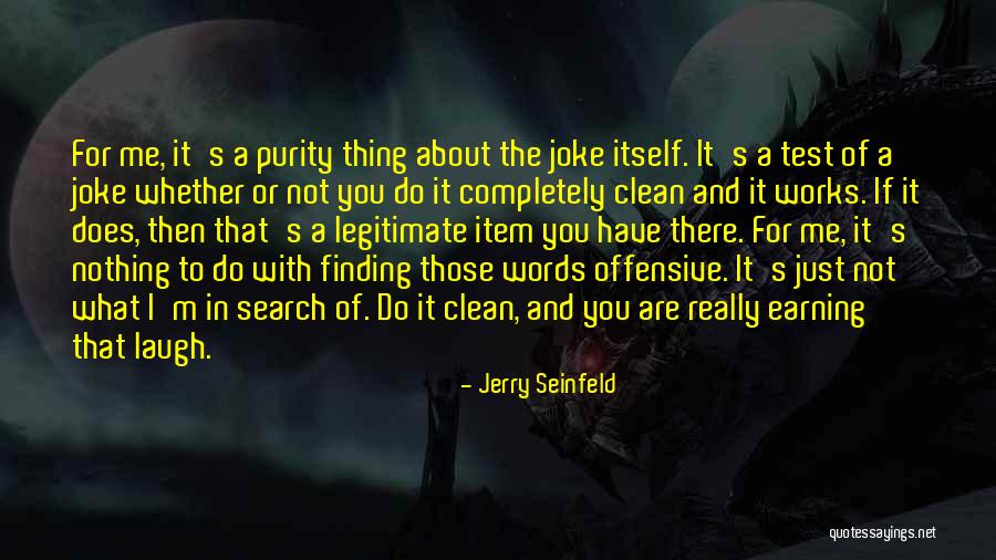 Sing Off Winners Quotes By Jerry Seinfeld Sing Off Winners Quotes By Jerry Seinfeld