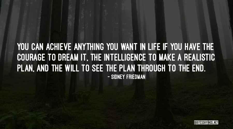 Sing Off Winners Quotes By Sidney Friedman Sing Off Winners Quotes By Sidney Friedman