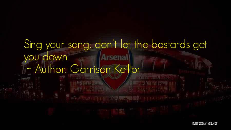 Sing Song Quotes By Garrison Keillor