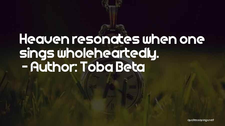 Sing Song Quotes By Toba Beta