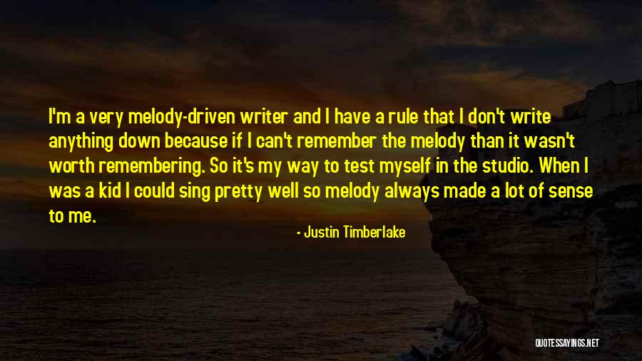 Sing The Melody Quotes By Justin Timberlake Sing The Melody Quotes By Justin Timberlake