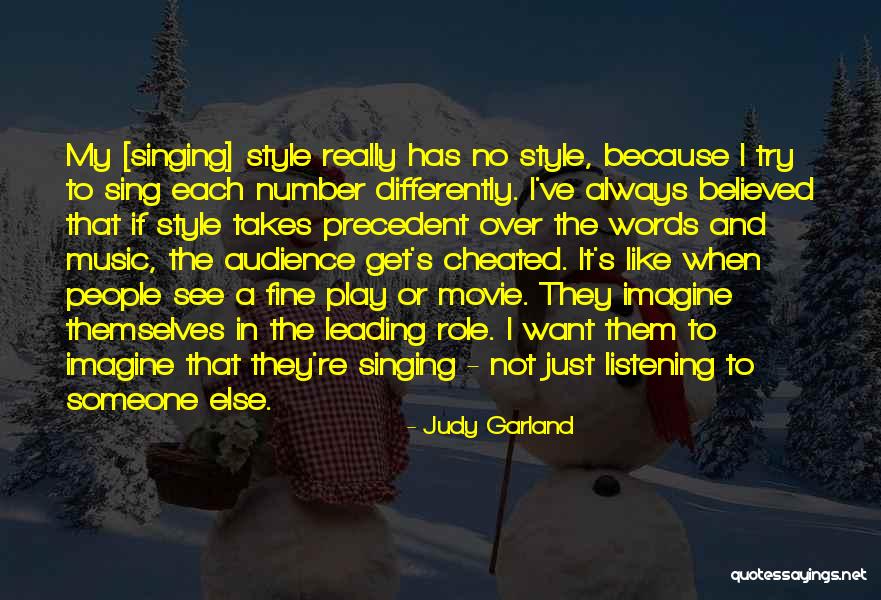 Sing The Movie Quotes By Judy Garland Sing The Movie Quotes By Judy Garland