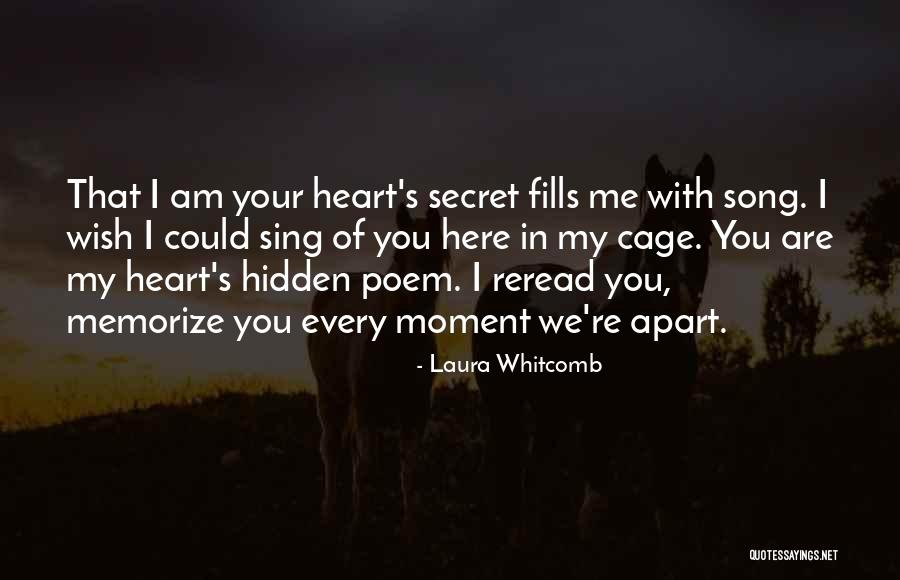 Sing With All Your Heart Quotes By Laura Whitcomb Sing With All Your Heart Quotes By Laura Whitcomb