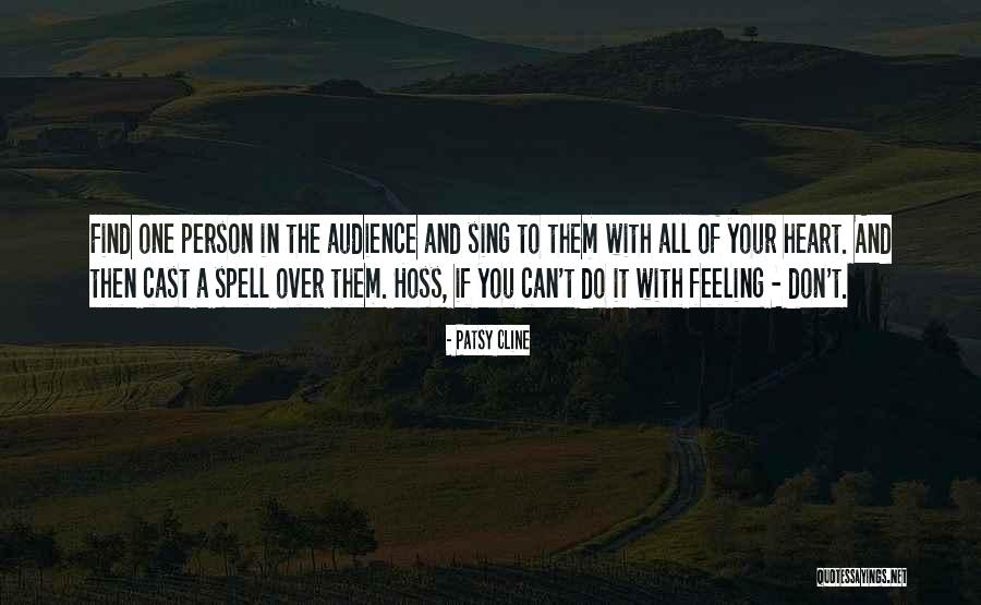 Sing With All Your Heart Quotes By Patsy Cline Sing With All Your Heart Quotes By Patsy Cline