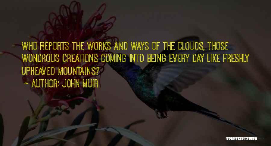 Singakademie Zurich Quotes By John Muir