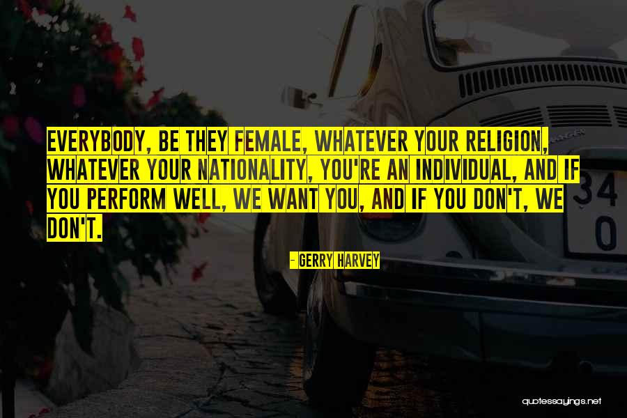 Singdayton Quotes By Gerry Harvey Singdayton Quotes By Gerry Harvey
