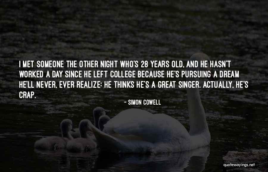 Singer Because The Night Quotes By Simon Cowell Singer Because The Night Quotes By Simon Cowell