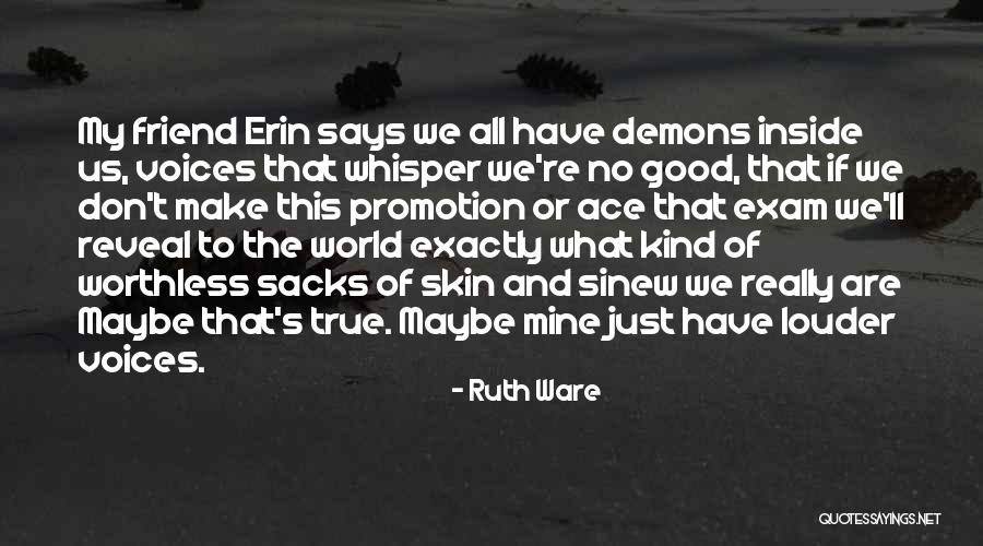 Singest Quotes By Ruth Ware Singest Quotes By Ruth Ware