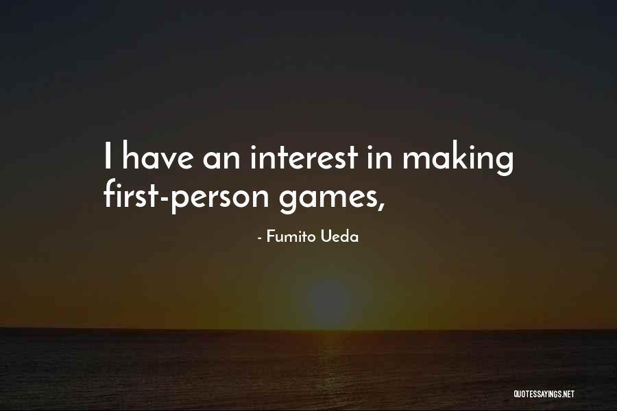 Singga Penne Quotes By Fumito Ueda Singga Penne Quotes By Fumito Ueda